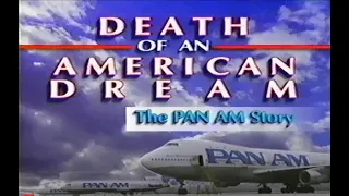 Death of an American Dream: The Pan Am Story (1992, Documentary)