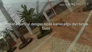 Jjpro x3 hax pakai xiaomi yi cam lepas kamera fpv lumayan bagus diatas