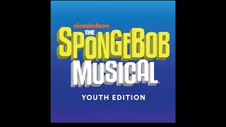 Super Sea Star Savior - SpongeBob SquarePants the Musical Youth Edition