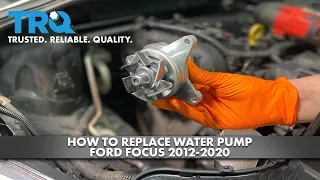How to Replace Water Pump 2012-2020 Ford Focus