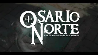 OSARIO NORTE, los últimos días de San Valentín (2023) Trailer