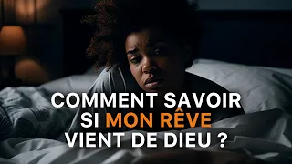 Comment savoir si mon rêve vient de Dieu ?  | Interpréter les rêves - Jérémy Pothin