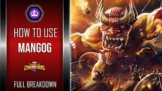 How To Use MANGOG Easily | Full Breakdown | Marvel Contest Of Champions