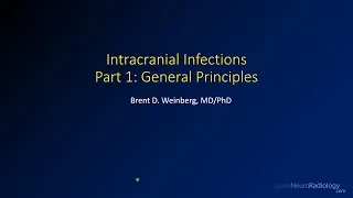 Intracranial infections - 1 - General principles