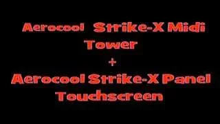 Aerocool Strike-X Midi-Tower + Aerocool Strike-X Panel Touchscreen