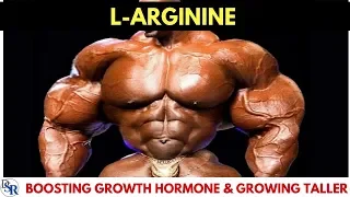 💪 L-Arginine - Boosting Growth Hormone (GH) & Growing Taller - by Dr Sam Robbins