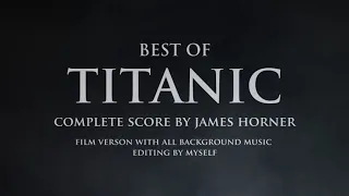 Best of TITANIC Complete Score: Hard to Starboard (Film version)