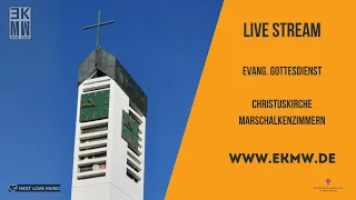 Gottesdienst 19.05.2024 um 10:30 Uhr Deine Kirche EKMW