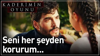 Kaderimin Oyunu 2. Bölüm - Seni Her Şeyden Korurum...