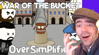 The War of the Bucket' by OverSimplified l Weird History Reacts