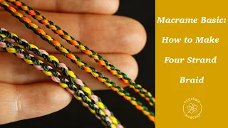 Macrame Basic: How to Make Four Strand Braid