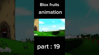 Blox fruits animation flipaclip part : 19