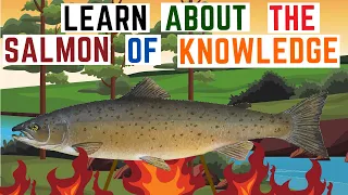 Fionn Mac Cumhaill and the Salmon Of Knowledge