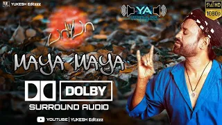 Maya Maya Song | Dolby Atmos Surround Audio | BABA | #pettaversion | #dolbytamil | YUKESH Editzzz