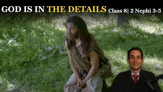 God is in the Details (Class 8 from The Book of Mormon: A Master Class, by John Hilton III)