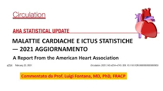 Malattie cardiovascolari e stili di vita aggiornamento 2021 AHA commentato da Prof. Luigi Fontana