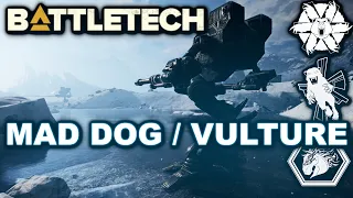 BATTLETECH: The Mad Dog / Vulture