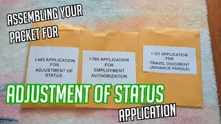 How to Assemble Your Packet for Adjustment of Status