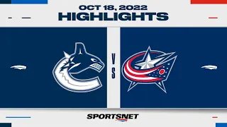 NHL Highlights | Canucks vs. Blue Jackets - October 18, 2022