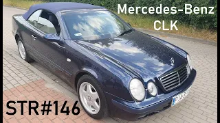 STR#146: Mercedes-Benz CLK W(A)208 cabrio 230 kompressor - po co mi kabriolet?