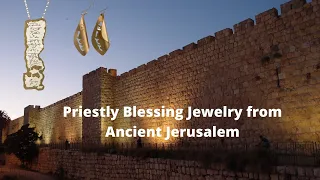Priestly Blessing Collection - Jewelry from the City of David, Ancient Jerusalem