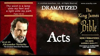 44 | Acts: SCOURBY DRAMATIZED KJV AUDIO BIBLE with music, sounds effects and many voices