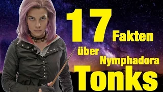 17 FAKTEN über Nymphadora TONKS ⚡