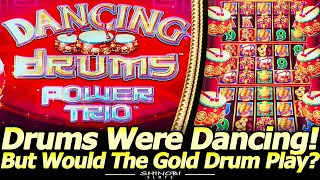 NEW Dancing Drums Power Trio Slot Machine!  The Drums Were Dancing, But Would the Gold Drum Play?