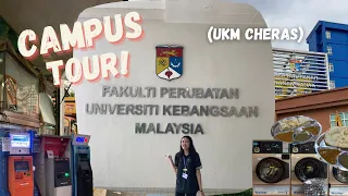 (a rather extensive) UKM CHERAS CAMPUS TOUR! || Faculty Of Medicine 🥼 + nearby facilities (?), etc.