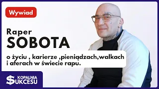 Raper Sobota o życiu, karierze, pieniądzach oraz aferach w świecie rapu.