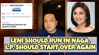 VP Leni should come home to Camarines Sur in 2022