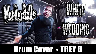 Murderdolls White Wedding - Drum Cover Trey B