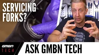 Suspension Fork Service? | Ask GMBN Tech