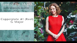 Copperplate #1 [Reel] - Tune of the Month with Shannon Heaton