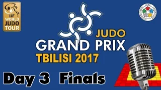 Judo Grand-Prix Tbilisi 2017: Day 3 - Final Block