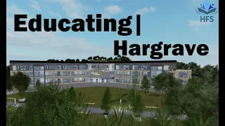 Educating Hargrave | Episode 1