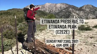 Etiwanda Preserve to Etiwanda Peak (E2E2E)