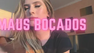 Cristiano Araújo - Maus Bocados (Fernanda Salgado COVER)