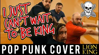 The Lion King - I Just Can't Wait to Be King  (Punk Rock Factory Cover)