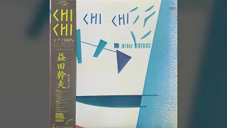 [1982] Mikio Masuda – Chi Chi [Full Album]