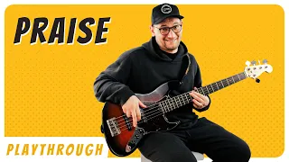 Praise Bass Playthrough - Elevation Worship - NOTE FOR NOTE