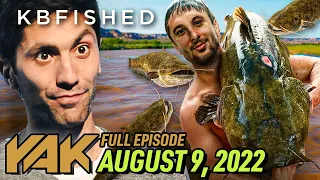 KB Wrangles Catfish with His Bare Hands | The Yak 8-9-22