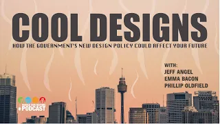 Cool Designs: How the government’s new design policy could affect your future.