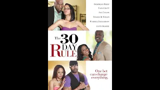30 Day Rule - Movie Trailer