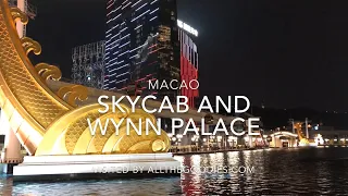 SkyCab and Wynn Palace, Macao | allthegoodies.com