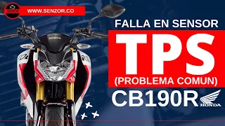 Falla en Sensor TPS (Problema común) HONDA CB190R