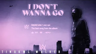 Alan walker i don't wanna go music demo #tingkwlwalker