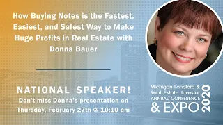 Note Buying: The Fastest, Easiest, & Safest Way to Make Huge Profits in Real Estate with Donna Bauer