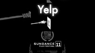 Sundance Film Festival 2011 "Yelp"