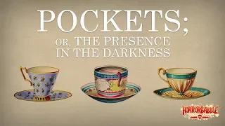 "Pockets; or, The Presence in the Darkness" by Ian Gordon